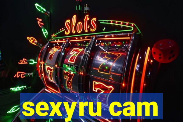 sexyru cam